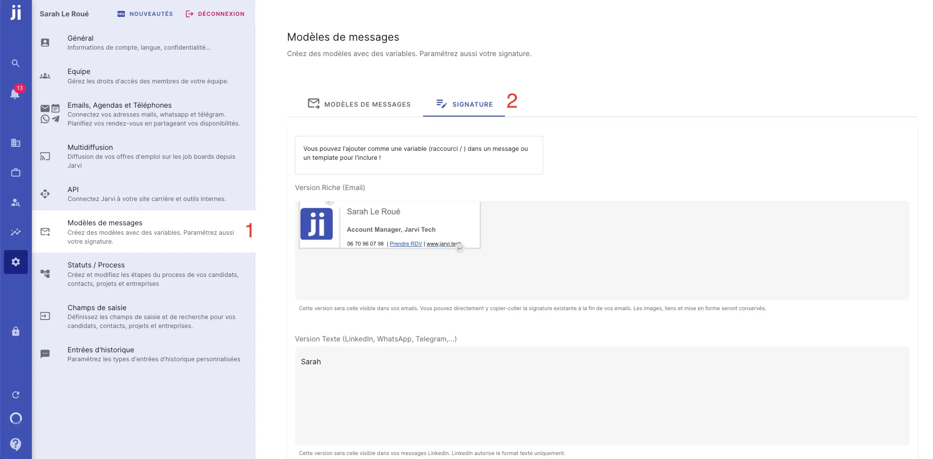 Accéder à l’onglet Signature depuis les préférences et modèles de messages dans Jarvi