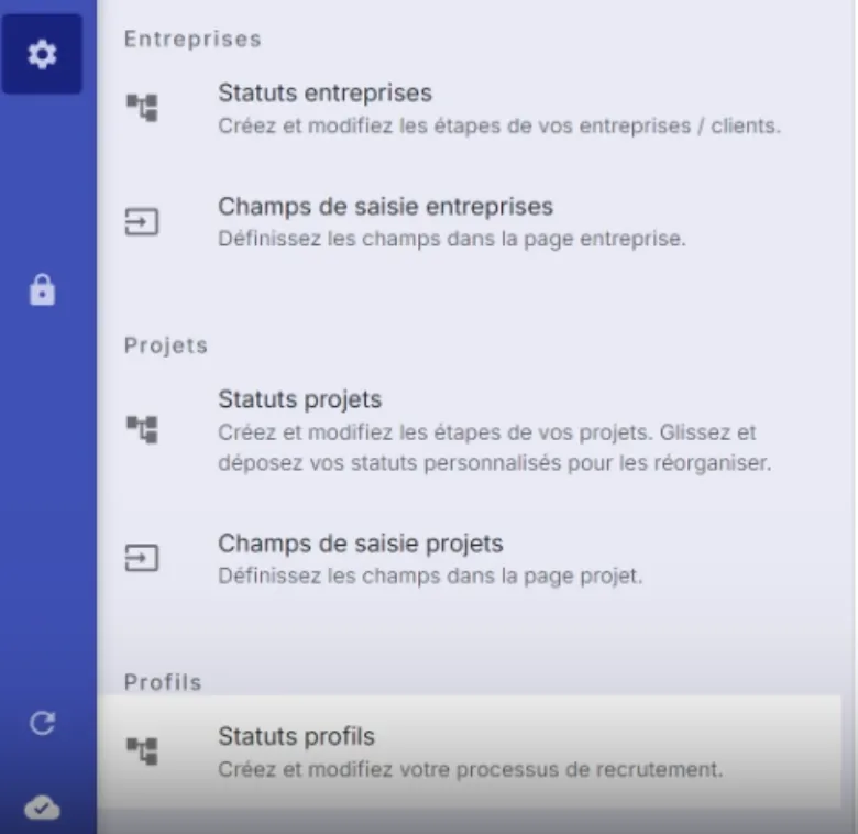 Accéder aux paramètres des statuts pour activer la protection d’un profil dans Jarvi