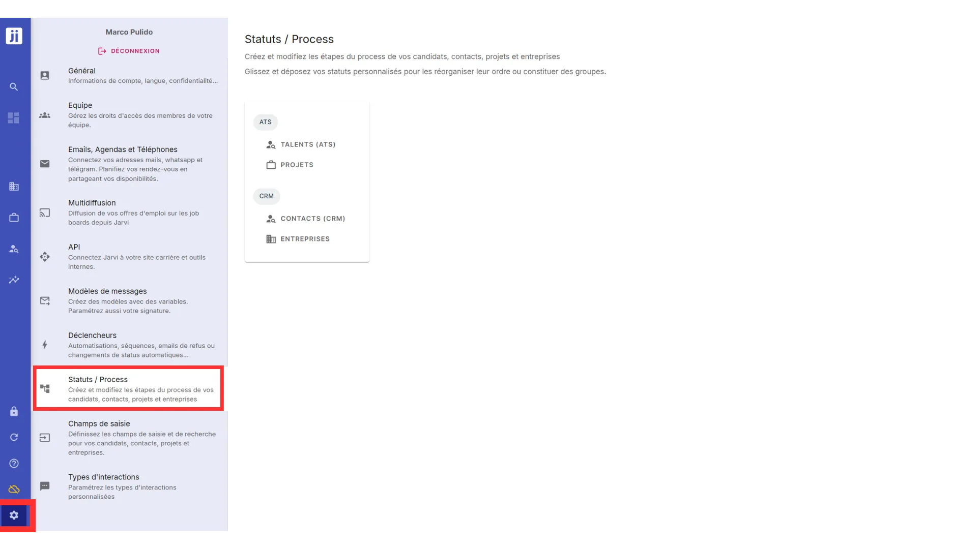 Accéder à la personnalisation des statuts et processus depuis les préférences Jarvi
